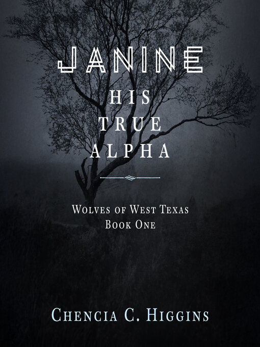 Title details for Janine by Chencia C. Higgins - Wait list